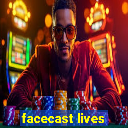 facecast lives